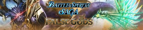 Set False Gods Battle Spirits Saga