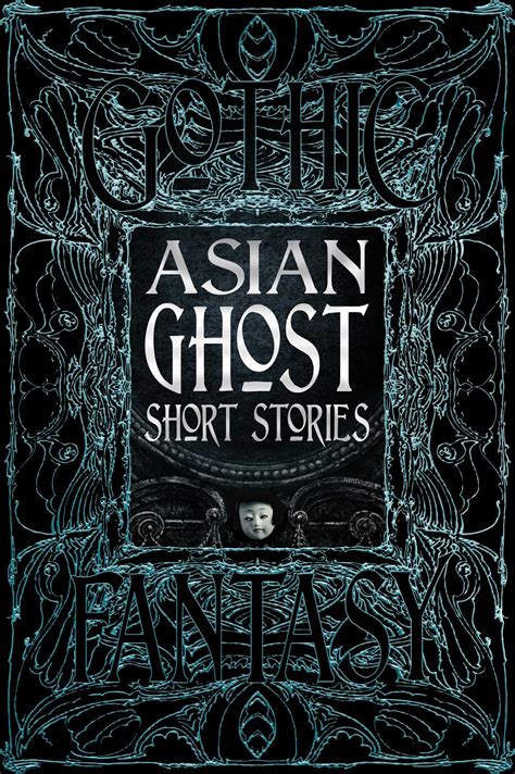 Asian Ghost Short Stories by Flame Tree Studio (Literature and Science)