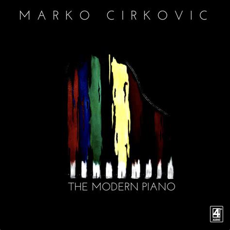 The Modern Piano Single De Marko Cirkovic Spotify