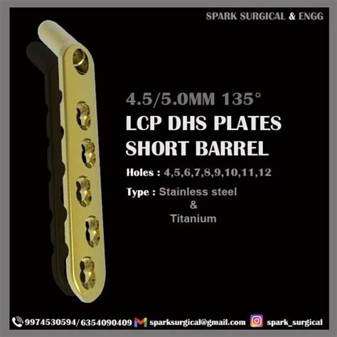 4 5 5 0 Mm 135 Lcp Dhs Plates Short Barrel At Rs 5100 Locking System