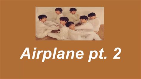 Airplane Pt 2 BTS Lyric Video YouTube