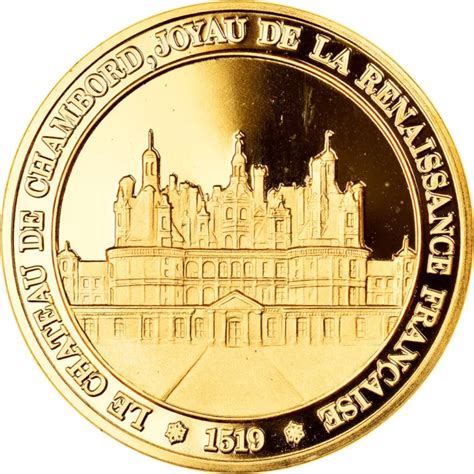 7470 FRANCE MÉDAILLE Château de Chambord Renaissance History