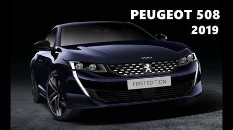 2019 Peugeot 508 First Edition Youtube