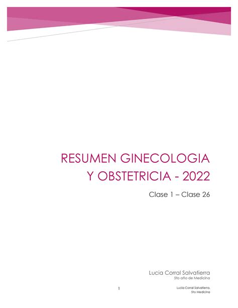 Resumen Ginecología y Obstetricia Lucía Corral Salvatierra 1