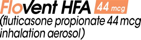 FLOVENT Homepage FLOVENT HFA Fluticasone Propionate Inhalation Aerosol