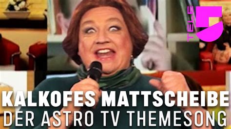 Der Astro Tv Themesong I Kalkofes Mattscheibe I Tele Youtube