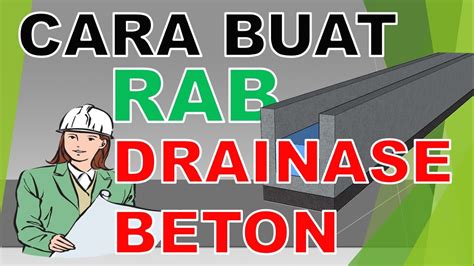 Cara Membuat Rab Drainase Beton Tanpa Tulangan Step By Step Youtube