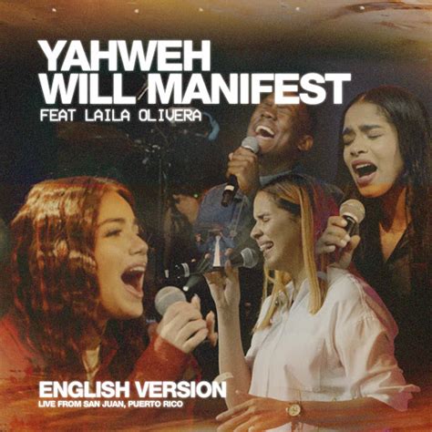 Yahweh Will Manifest Feat Laila Olivera Live From San Juan Pr