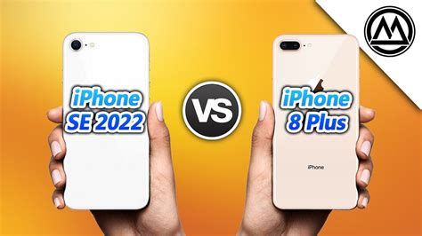 Iphone Se 2022 Vs Iphone 8 Plus Youtube