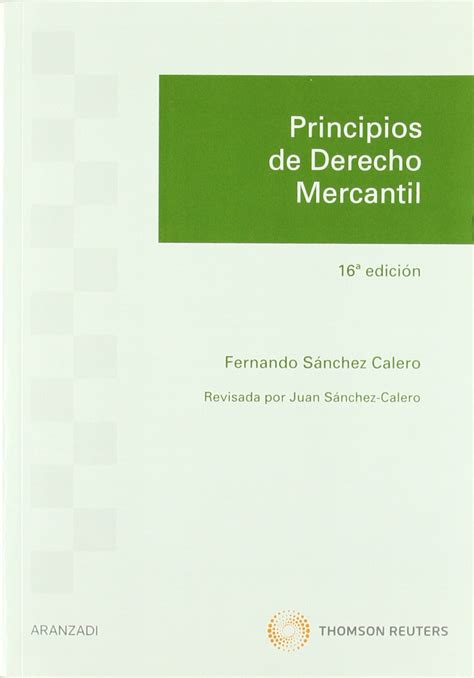 11 principios de derecho mercantil Sánchez Calero Fernando Amazon