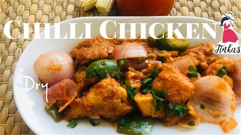 How To Make Indo Chinese Style Dry Chilli Chicken Chilli Chicken Dry