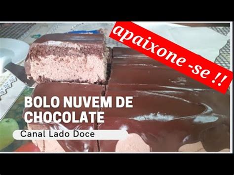 COMO FAZER BOLO NUVEM DE CHOCOLATE O MAIS DELICIOSO QUE EXISTE YouTube