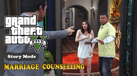 GTA 5 6 Mission Marriage Counselling 1080p Full HD YouTube