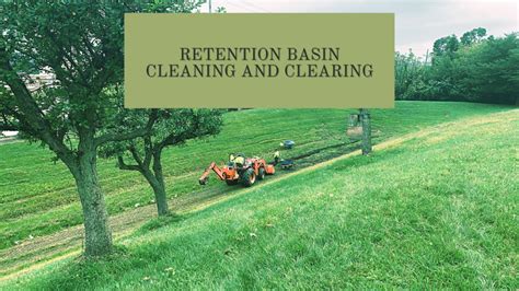 Retention Basin Cleaning and Clearing | Call Dare