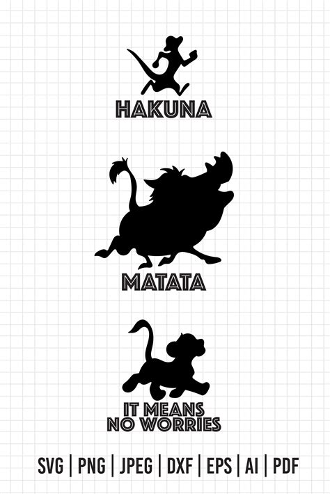 Hakuna Matata Svg It Means No Worries Svg Lion King Svg Disney Svg