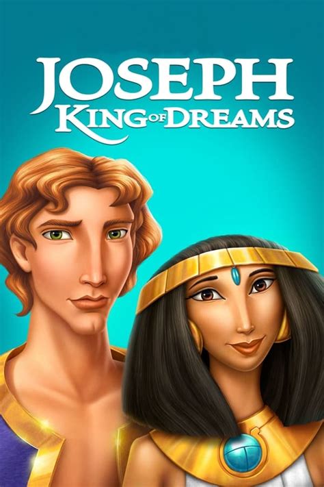 Joseph: King of Dreams (2000) — The Movie Database (TMDB)