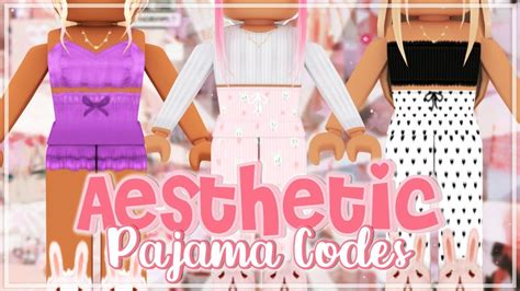 Aesthetic Roblox Pajama Outfits Codes Links In 2020 Roblox Coding Pajamas