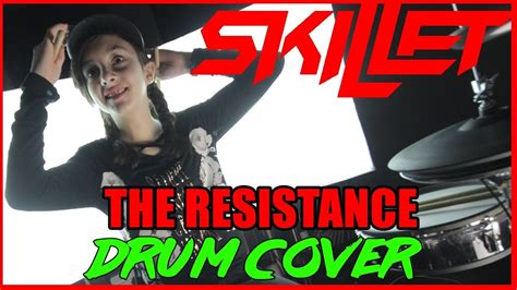 The Resistance Skillet Drum Cover Youtube