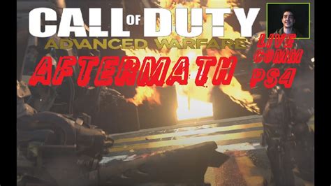 Aftermath COD Advanced Warfare Veteran Campaign Playthorugh PS4 YouTube