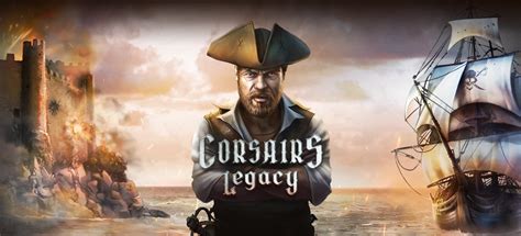 Corsairs Legacy Pirate Action Rpg Sea Battles