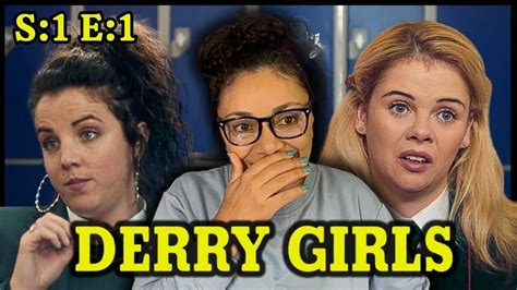 Derry Girls Season Episode Reaction Youtube