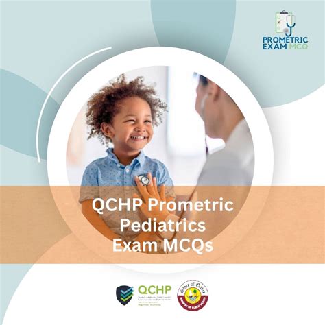 QCHP Prometric Pediatrics Exam MCQs Prometric Exams