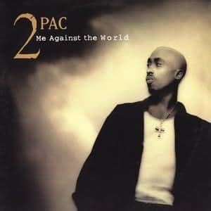 2Pac - Me Against The World - Amazon.com Music