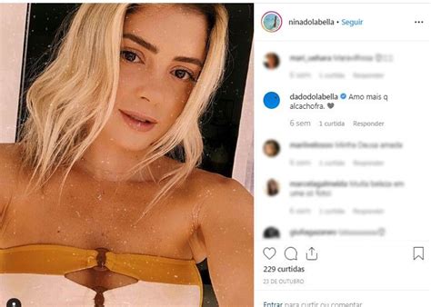 Dado Dolabella Comenta As Fotos Da Prima Nina Dolabella No Instagram