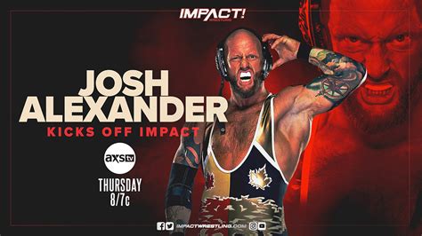 Josh Alexander Em Destaque No Impact Wrestling