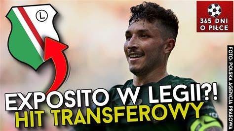 Erik Exposito Zostanie Pi Karzem Legii Warszawa Hit Transferowy W