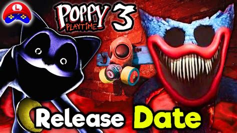 Poppy Playtime Chapter 3 Is Very Close Release Date Revealed And New