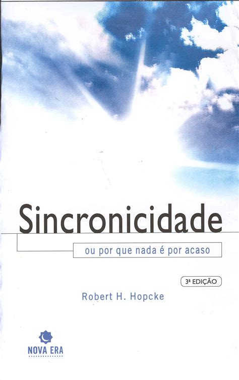 Sincronicidade Ou Por Que Nada Por Acaso Pdf Robert L Hopcke