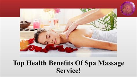 Top Health Benefits Of Spa Massage Service - Lotus Yoga and Health Spa by Lotus Yoga and Health ...