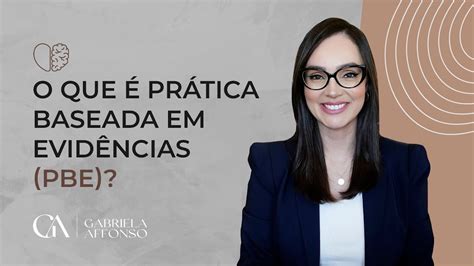 O que é prática baseada em evidências PBE YouTube