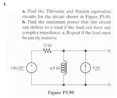 Solved A Find The Thevenin And Norton Equivalent Circuit Chegg