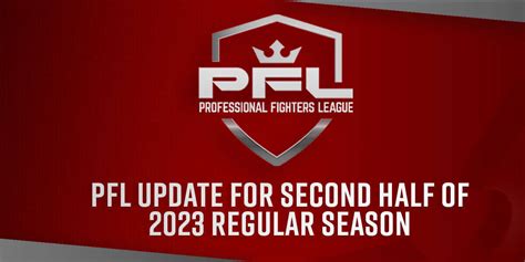 Pfl Regular Season Update Professional Fighters League News