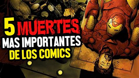 Las 5 Muertes mas Importantes de los Cómics YouTube