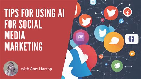 Tips For Using Ai For Social Media Marketing Succeed With Content Blog