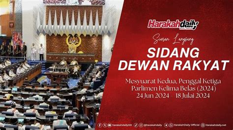 Langsung Persidangan Dewan Rakyat Mesyuarat Kedua Penggal Ketiga