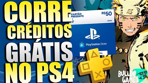 Corre CrÉditos GrÁtis No Ps4 Agora E Nova PromoÇÃo Com Jogos AtÉ R 20 Reais Youtube