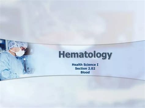 Ppt Hematology Powerpoint Presentation Free Download Id 9317328