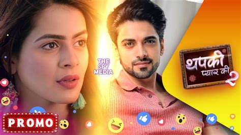 OMG Thapki Pyar Ki Season 2 New Promo With Full Cast And Launching