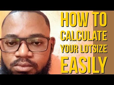 How To Accurately Calculate Your Lotsize Manually And Easily Using Just