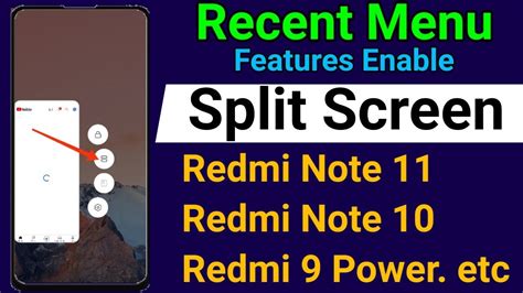 Split Screen Features Enable Redmi Note All Redmi Mobile Split