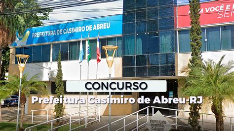 Concurso Prefeitura Casimiro de Abreu RJ 2023 2024 Edital e Inscrição