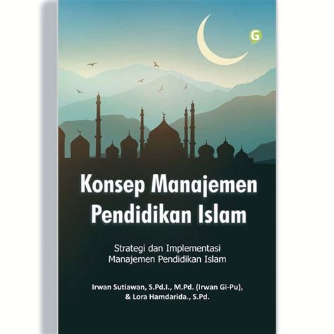 Jual Buku Agama Konsep Manajemen Pendidikan Islam Guepedia Di Lapak