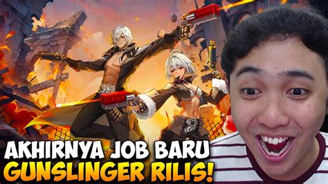 Akhirnya Job Baru Gunslinger Super Keren Rilis Ragnarok X Next