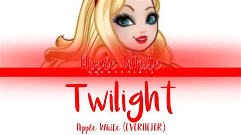 Apple White EVERAFTER Twilight Color Coded Eng Lyrics How