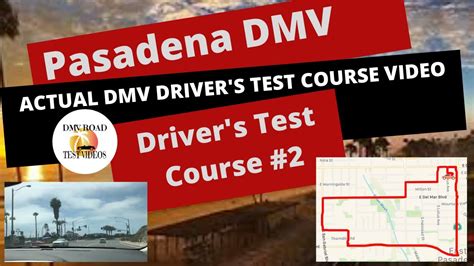 Pasadena Dmv Drivers Test Route 2 Actual Test Route Behind The Wheel License Tip Video