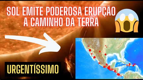 Live Urgente O Sol Emitiu Tripla EjeÇÃo De Massa Coronal Alerta Para